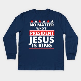 Jesus Is Still King - Patriotic Christian Faith Apparel & Gifts Kids Long Sleeve T-Shirt